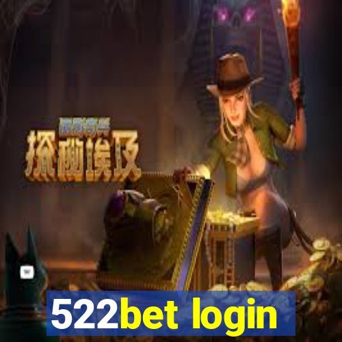 522bet login